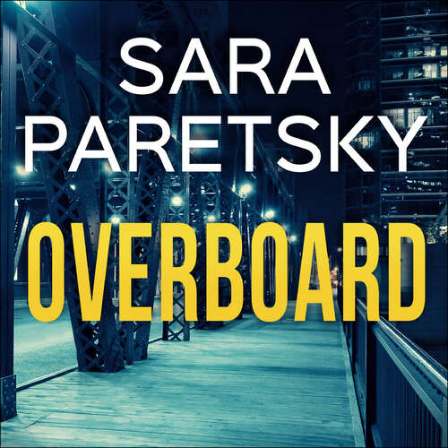 Book cover of Overboard: V.I. Warshawski 21