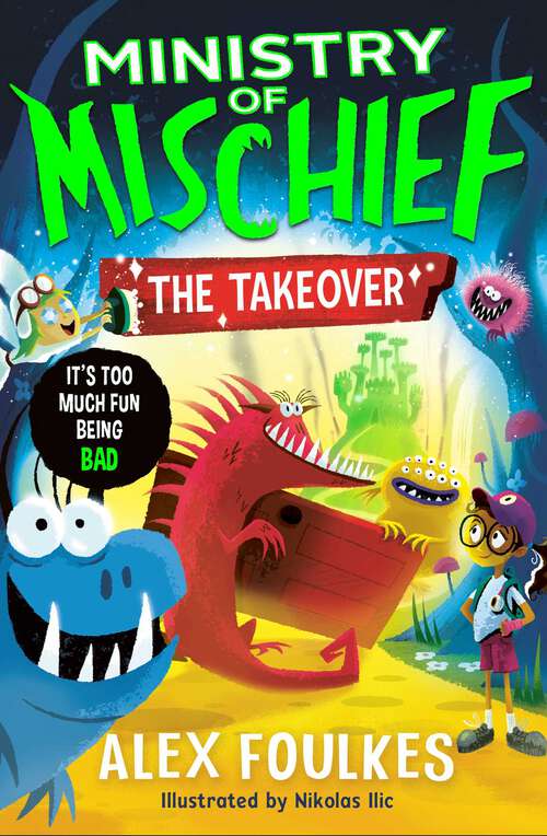 Book cover of The Takeover (Ministry of Mischief)