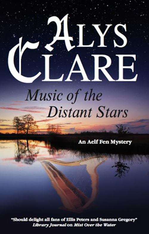 Book cover of Music of the Distant Stars (Aelf Fen Mysteries #3)