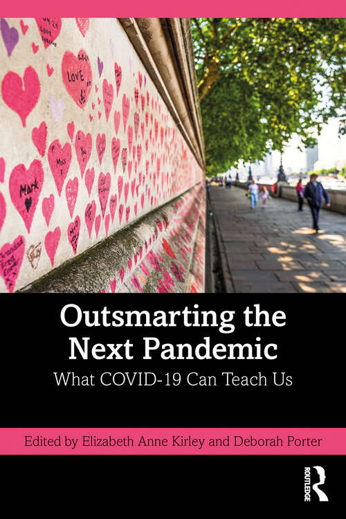 Book cover of Outsmarting the Next Pandemic: What Covid-19 Can Teach Us