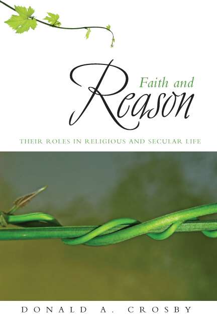 Book cover of Faith and Reason: Their Roles in Religious and Secular Life