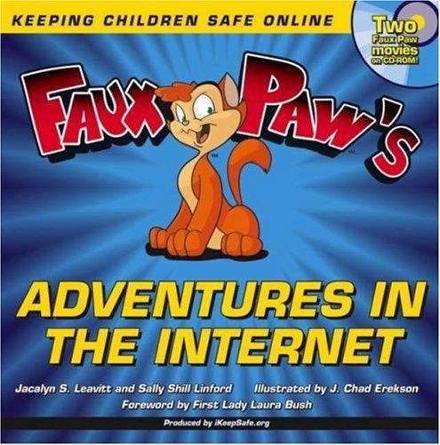 Faux Paw's Adventures In The Internet: Keeping Children Safe Online