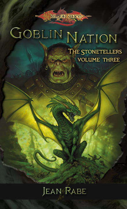 Goblin Nation (Dragonlance: Stonetellers #3)