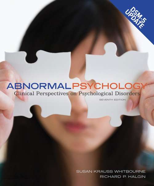 Book cover of Abnormal Psychology: Clinical Perspectives on Psychological Disorders with DSM-5 Update