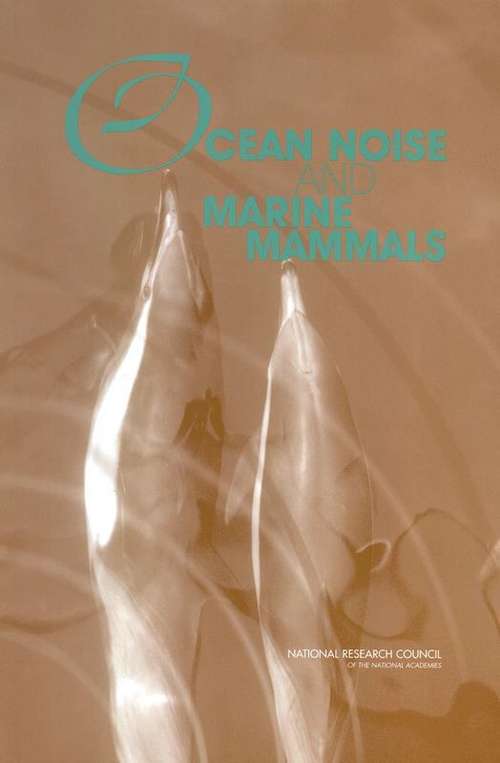 Book cover of Ocean Noise And Marine Mammals