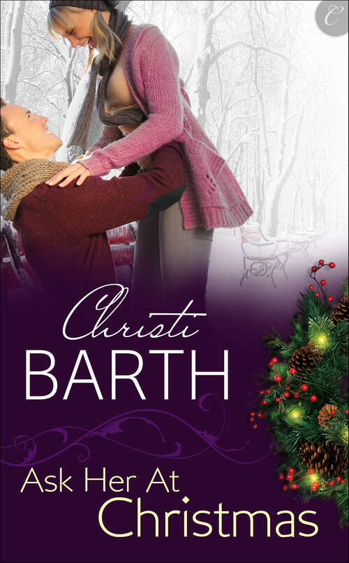 Book cover of Ask Her At Christmas