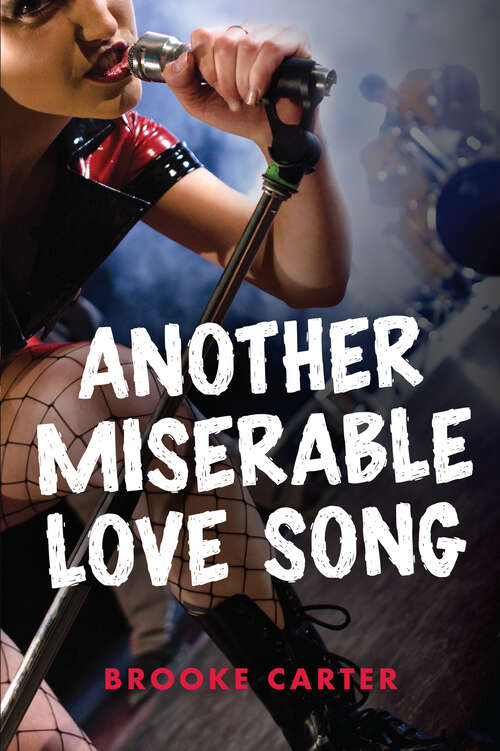 Book cover of Another Miserable Love Song (Orca Soundings)