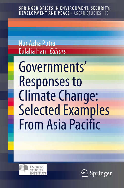 Book cover of Governments' Responses to Climate Change: Selected Examples From Asia Pacific