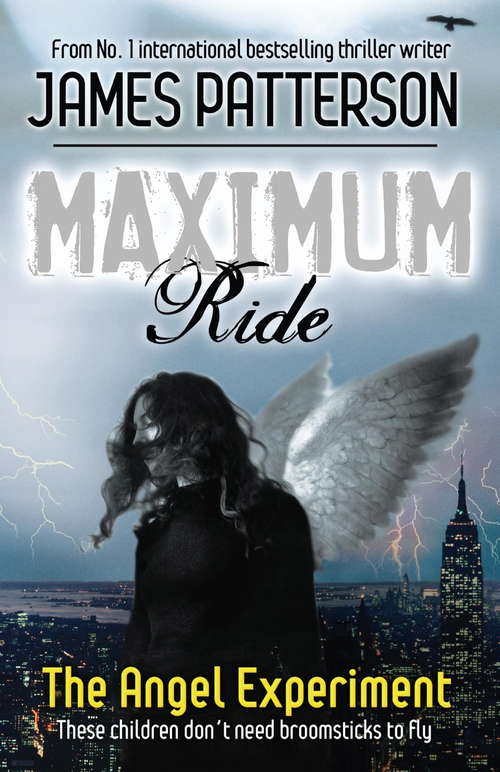 Book cover of Maximum Ride: The Angel Experiment (Maximum Ride Manga Ser.: No. 1)