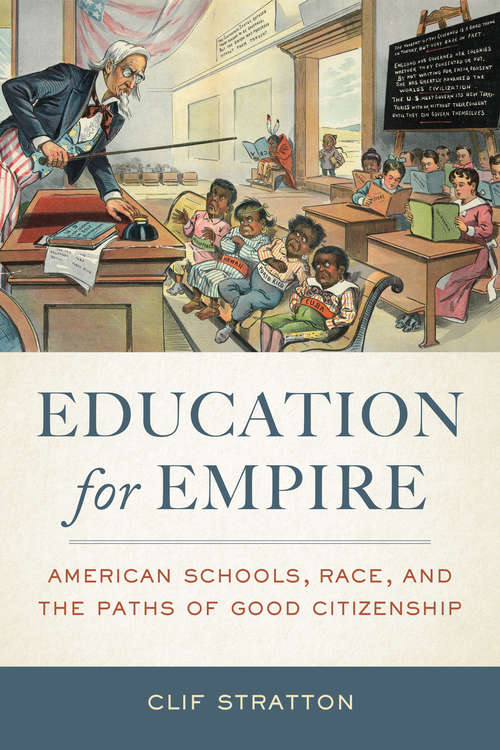 Book cover of Education for Empire