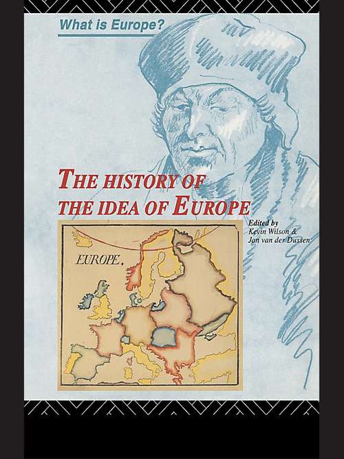 The History of the Idea of Europe