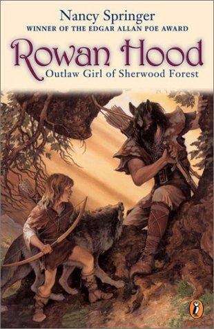 Book cover of Rowan Hood: Outlaw Girl of Sherwood Forest