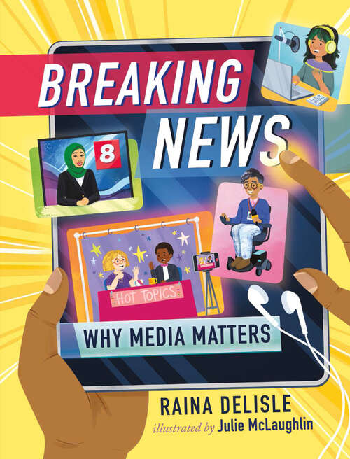 Book cover of Breaking News: Why Media Matters (Orca Think #10)