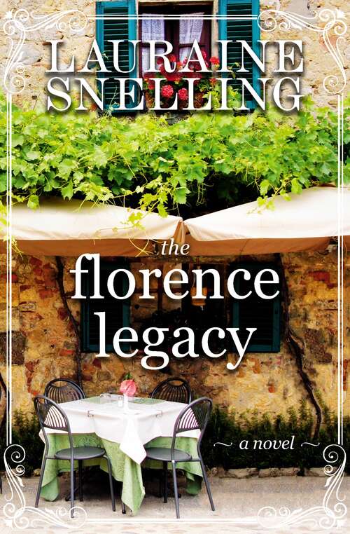 Book cover of The Florence Legacy: A Novel