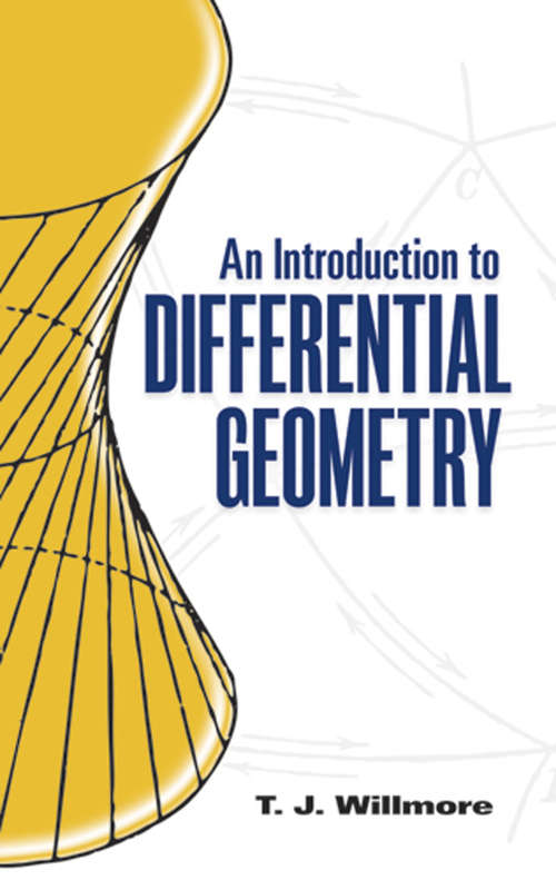 Book cover of An Introduction to Differential Geometry