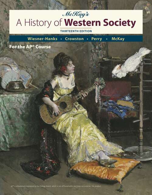 Book cover of McKay’s A History of Western Society for the AP Course (Thirteenth Edition)