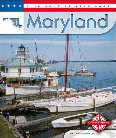 Book cover of This Land Is Your Land: Maryland