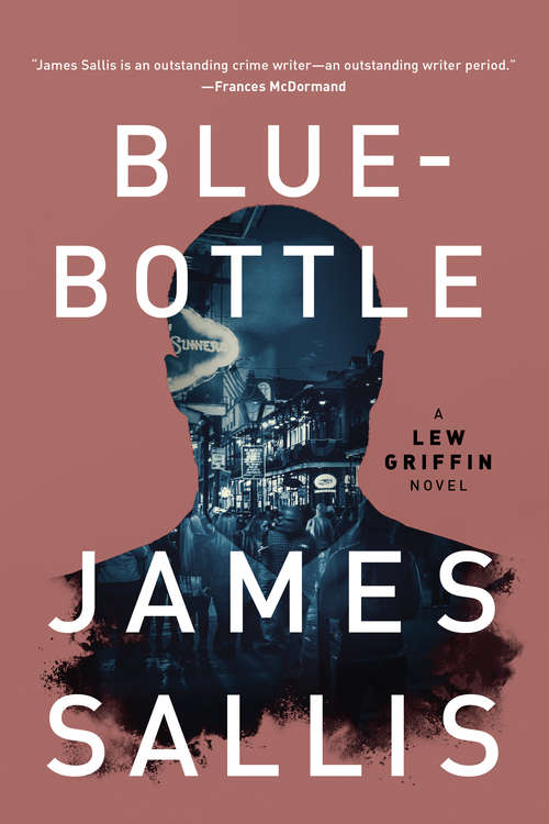 Bluebottle (A Lew Griffin Novel #5)