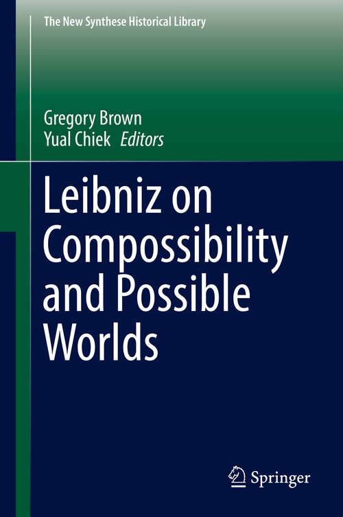 Book cover of Leibniz on Compossibility and Possible Worlds