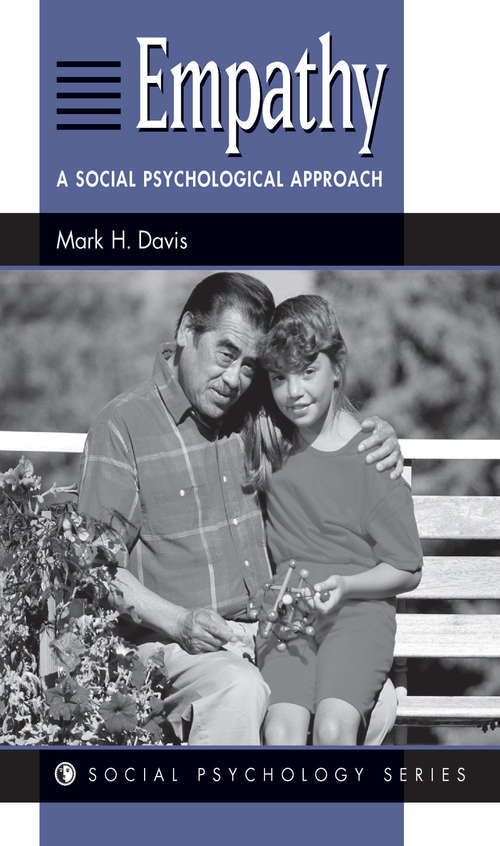 Book cover of Empathy: A Social Psychological Approach