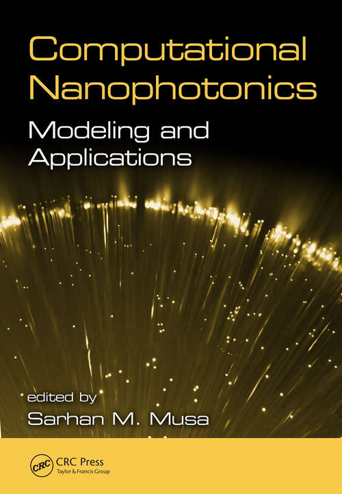 Computational Nanophotonics: Modeling and Applications