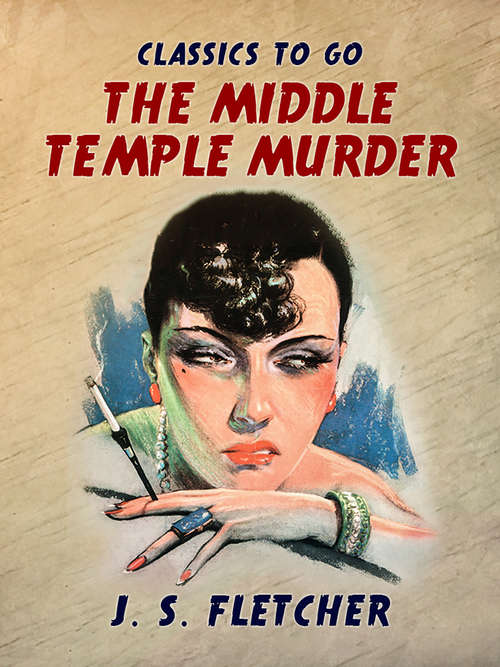 The Middle Temple Murder: Large Print (Classics To Go)