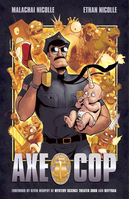 Book cover of Axe Cop Volume 1 (Axe Cop)