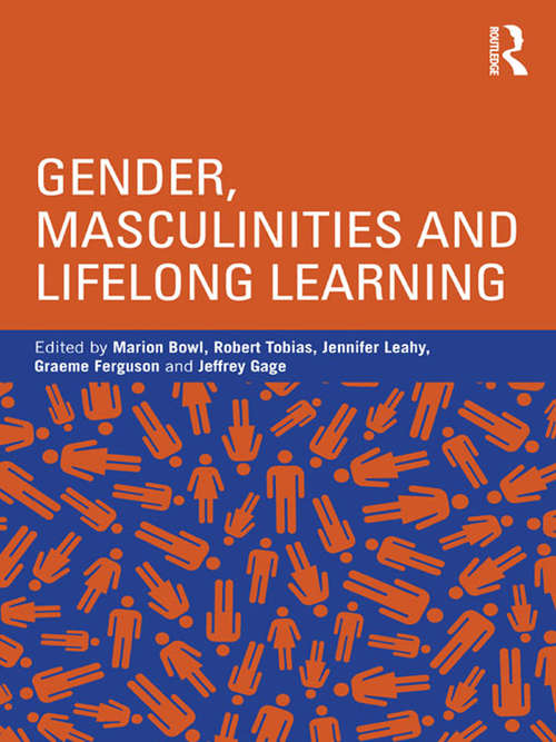 Gender, Masculinities and Lifelong Learning