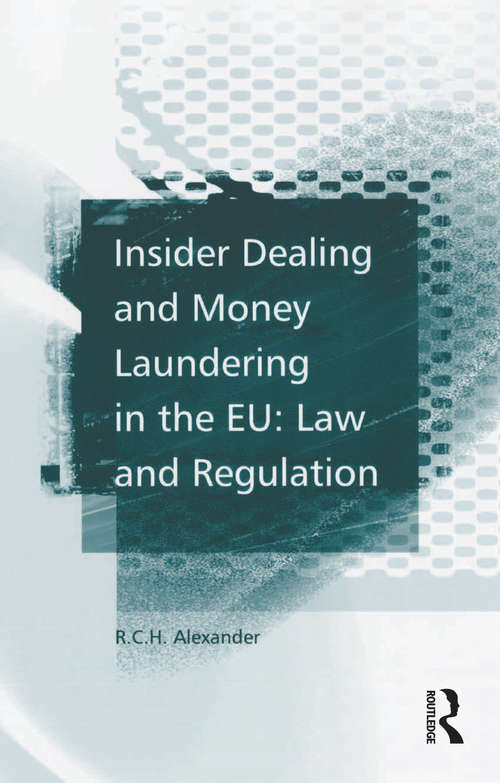 Book cover of Insider Dealing and Money Laundering in the EU: Law And Regulation (ep