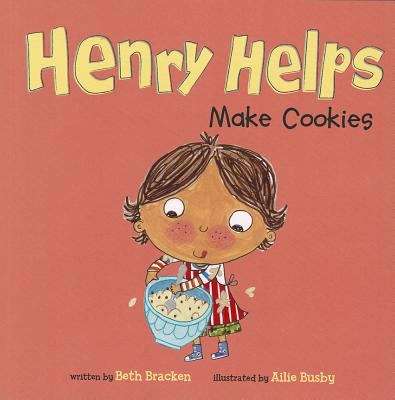 Book cover of Henry Helps Make Cookies