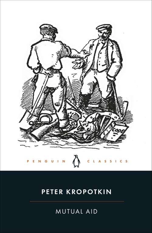 Book cover of Mutual Aid: A Factor of Evolution