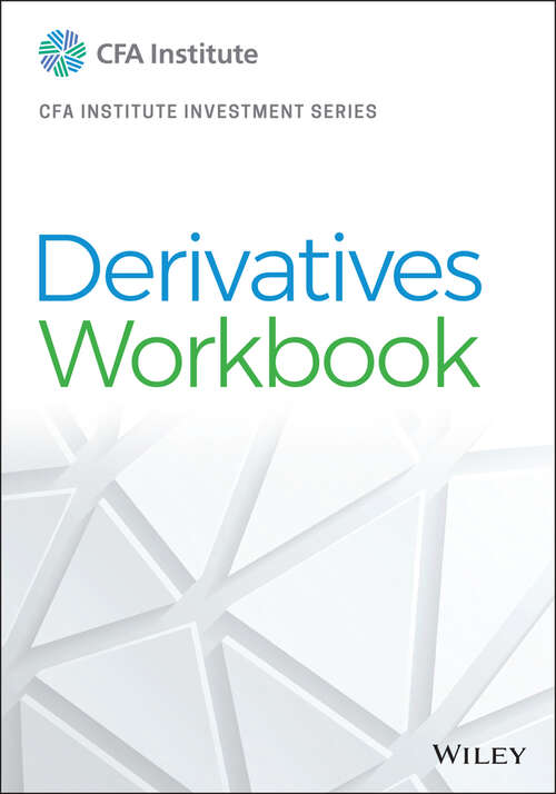 Book cover of Derivatives Workbook (2) (CFA Institute Investment Series)