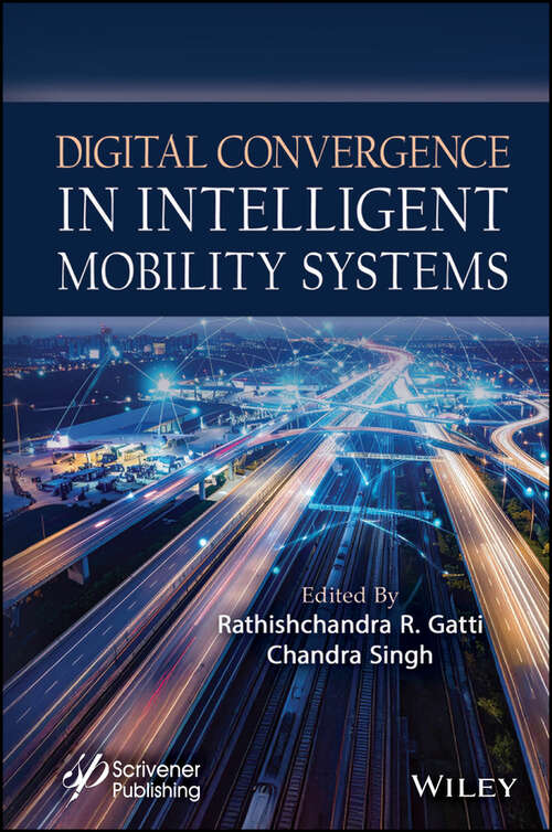 Book cover of Digital Convergence in Intelligent Mobility Systems