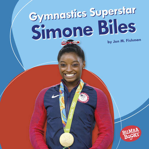 Book cover of Gymnastics Superstar Simone Biles