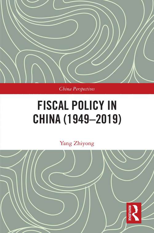 Book cover of Fiscal Policy in China (1) (China Perspectives)