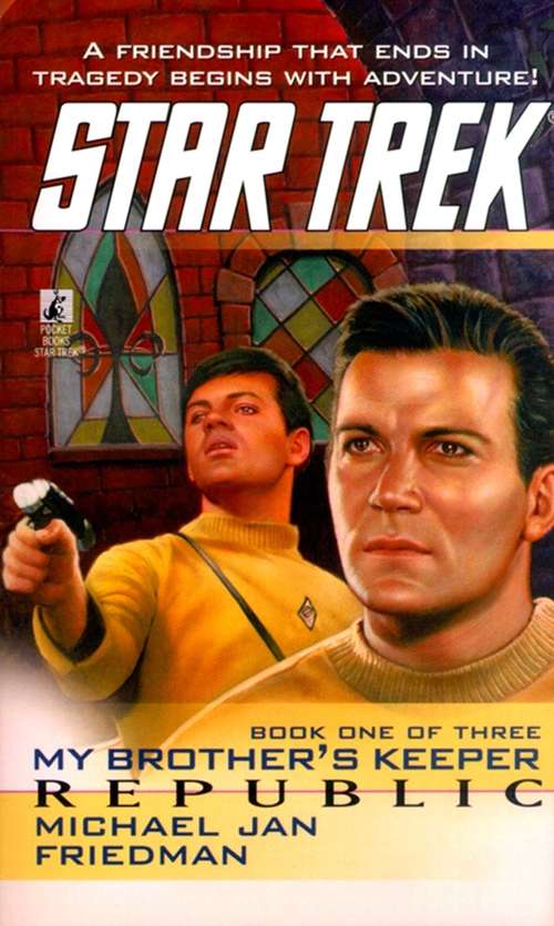 Star Trek: My Brother's Keepe (Star Trek: The Original Series #85)