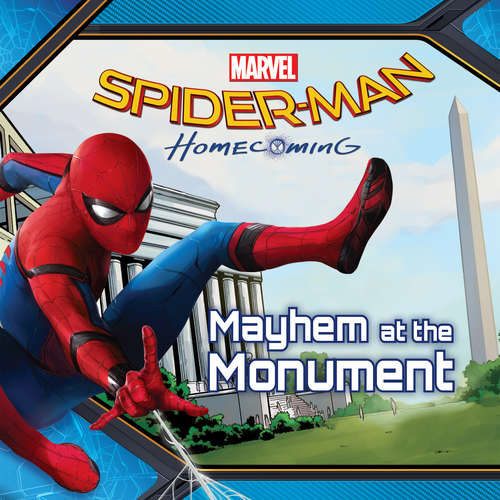 Book cover of Spider-Man: Mayhem at the Monument