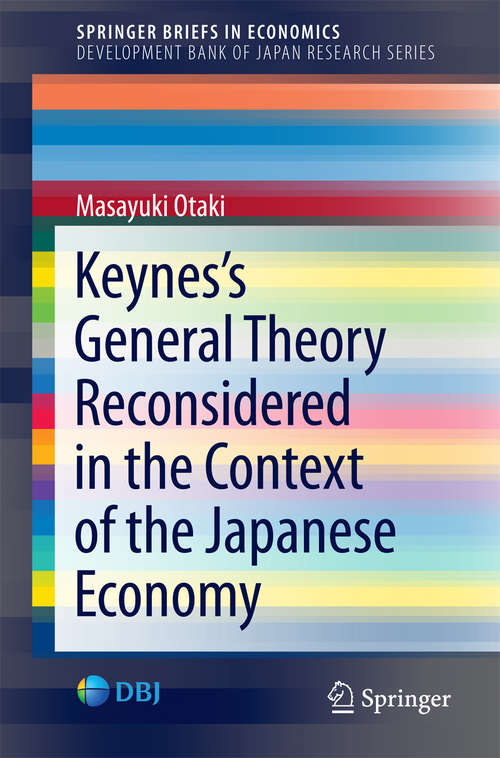 Book cover of Keynes's  General Theory Reconsidered in the Context of the Japanese Economy