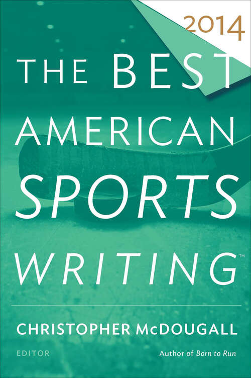 Book cover of The Best American Sports Writing 2014