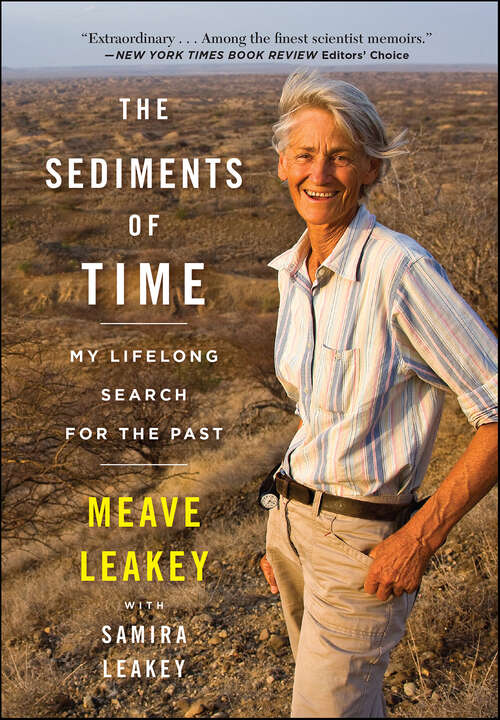 Book cover of The Sediments of Time: My Lifelong Search for the Past