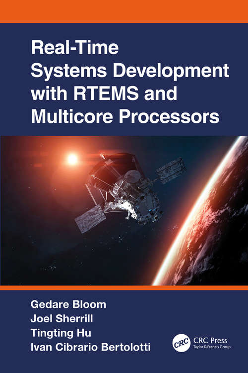 Real-Time Systems Development with RTEMS and Multicore Processors (Embedded Systems)