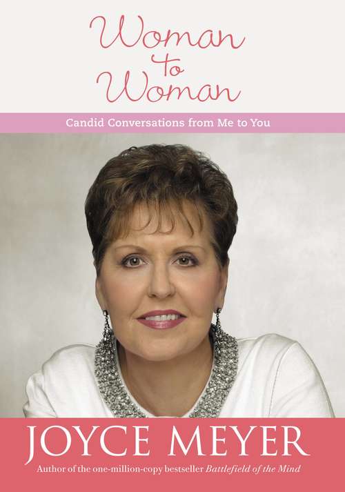 Book cover of Woman to Woman: Candid Conversation From Me to You