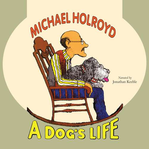 Book cover of A Dog's Life