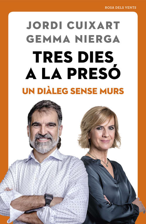 Book cover of Tres dies a la presó: Un diàleg sense murs