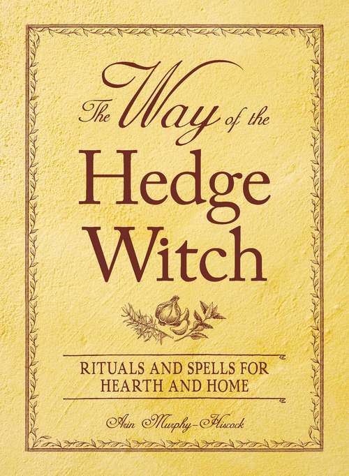 Book cover of The Way of the Hedge Witch