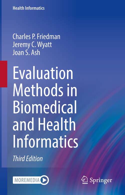 Evaluation Methods in Biomedical and Health Informatics (Health Informatics)