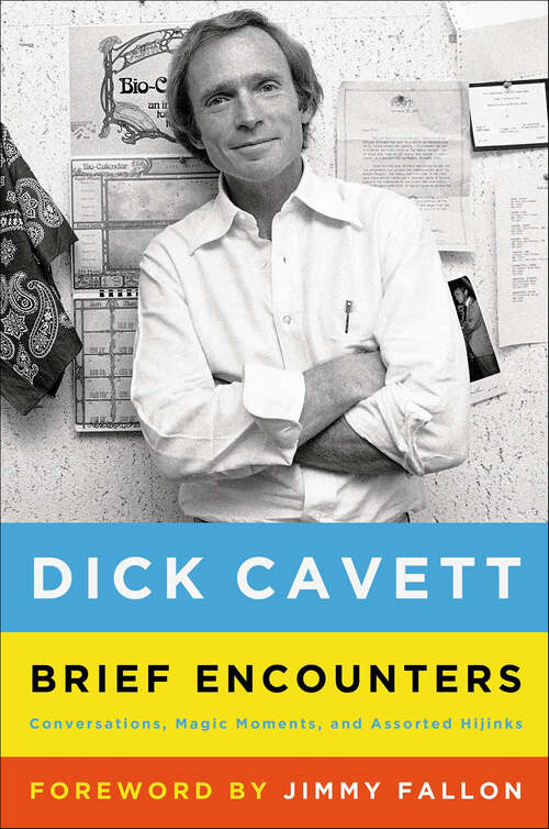 Book cover of Brief Encounters: Conversations, Magic Moments, and Assorted Hijinks
