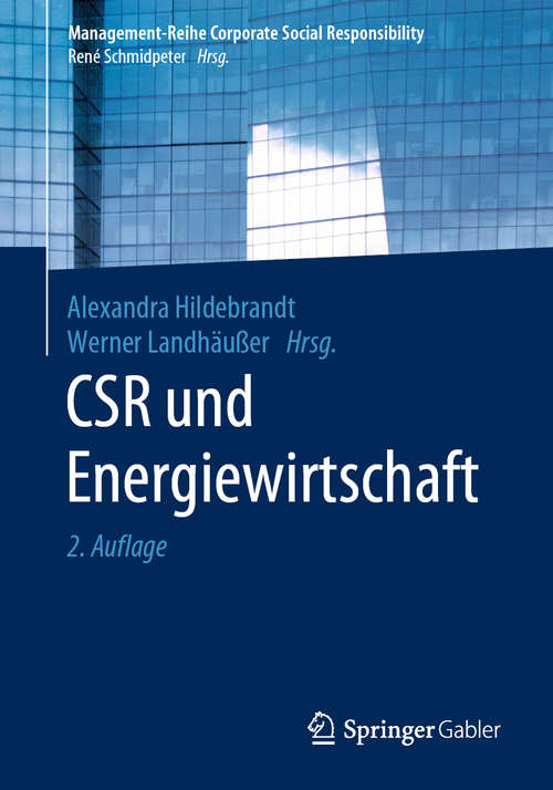 Book cover of CSR und Energiewirtschaft (2. Aufl. 2019) (Management-Reihe Corporate Social Responsibility)