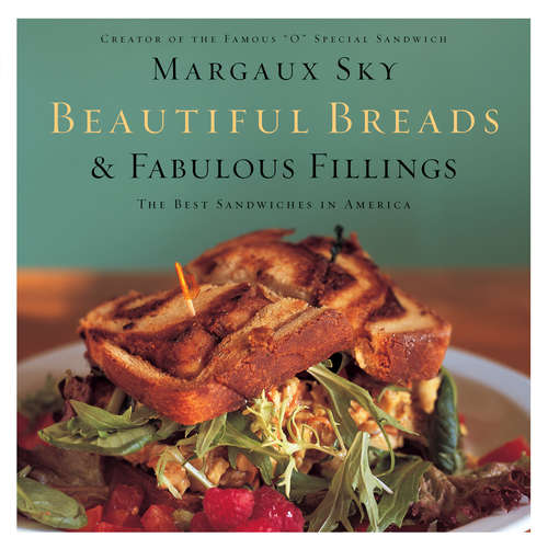Book cover of Beautiful Breads and Fabulous Fillings