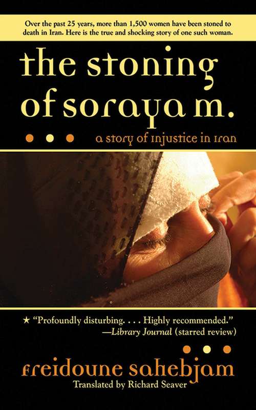 Book cover of The Stoning of Soraya M.